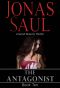 [Sarah Roberts 10] • The Antagonist (A Sarah Roberts Thriller, Book 10)